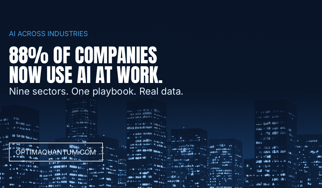 AI by industry 2026: 88% of companies now use AI at work
